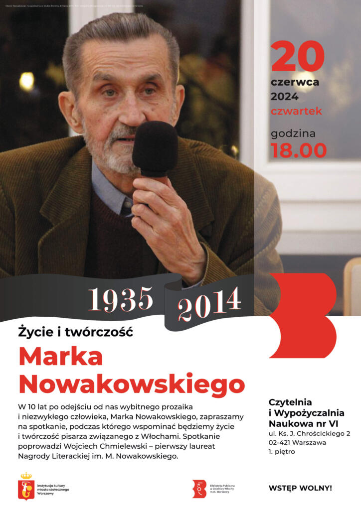 Plakat z fot. Marka Nowakowskiego, Fotografia na plakacie: Marek Nowakowski na spotkaniu w klubie Ronina, 3 marca 2014. Fot.: Margotte.Blogpress.pl, CC BY 4.0, via Wikimedia Commons