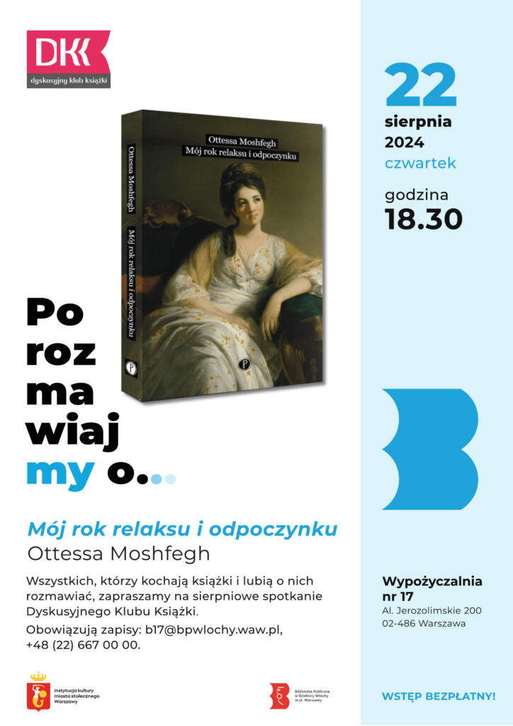 Biało-niebieski plakat z okładką książki "Mój rok relaksu i odpoczynku" Ottessy Moshfegh