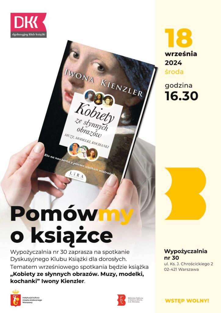 Biało-żółty plakat z okładką powieści Iwony Kienzler „Kobiety ze słynnych obrazów. Muzy, modelki, kochanki”.